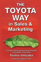 The Toyota Way in Sales and Marketing 1926537084 Book Cover