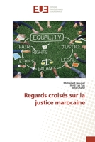 Regards croisés sur la justice marocaine 6202288922 Book Cover