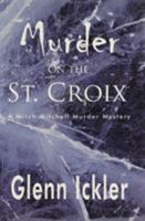 Murder on the St. Croix 0878396721 Book Cover