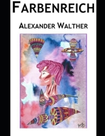 Farbenreich B093RZJLY9 Book Cover