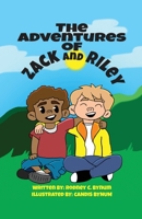 The Adventures of Zack and Riley 1977233945 Book Cover