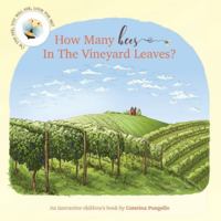 How Many Bees In The Vineyard Leaves? B0G5DKJGM1 Book Cover