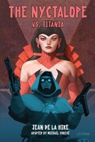 The Nyctalope vs. Titania 1649323956 Book Cover