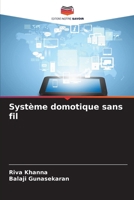 Système domotique sans fil (French Edition) 6207891430 Book Cover