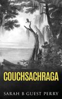Couchsachraga 1790181690 Book Cover