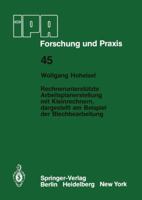 Rechnerunterstutzte Arbeitsplanerstellung Mit Kleinrechnern, Dargestellt Am Beispiel Der Blechbearbeitung 3540105050 Book Cover