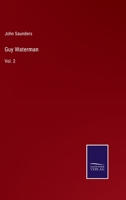 Guy Waterman: Vol. 2 1278777016 Book Cover