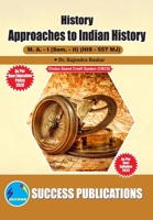 Approaches to Indian History, First Year, M.A, Sem-II-English 8119939824 Book Cover