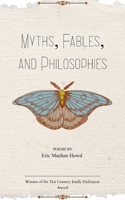 Myths, Fables, and Philosophies B0G2YJSH8M Book Cover