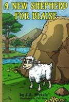 A New Shepherd for Blaise 1304365034 Book Cover