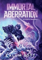 Immortal Aberration 1763518183 Book Cover