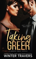 Taking Greer: A Banachi Family Novella B08SYW339C Book Cover