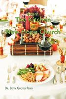 From the Kitchen of New Hope Church 1426961685 Book Cover