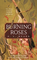 Burning Roses 1250763991 Book Cover