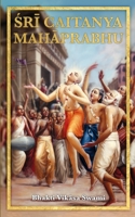 Sri Caitanya Mahaprabhu 9382109757 Book Cover