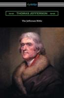 The Jefferson Bible 1420961314 Book Cover