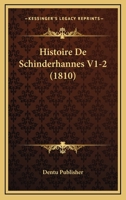 Histoire De Schinderhannes V1-2 (1810) 1166796787 Book Cover