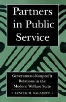 Partners in Public Service: Government-Nonprofit Relations in the Modern Welfare State 0801849632 Book Cover