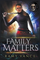Family Matters 1916950027 Book Cover