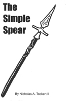 The Simple Spear B0BB5XJPR2 Book Cover