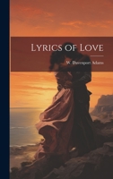 Lyrics of Love 1022078097 Book Cover