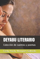 Deyabu Literario: Colecci�n de cuentos y poemas 1089727534 Book Cover