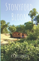 STONYFORD BLOOM: Roots of Love B0F795J46V Book Cover