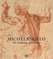 Michelangelo: The Drawings of a Genius 377572589X Book Cover