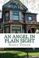 An Angel in Plain Sight 1983941298 Book Cover
