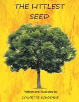 The Littlest Seed B0F6H2H9S7 Book Cover