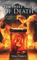 The Sweet Taste of Death 1786293714 Book Cover