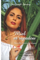 Miel et rapadou 9997041747 Book Cover