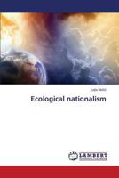 Ecological Nationalism 3659595012 Book Cover