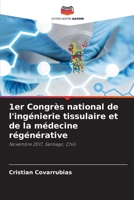 1er Congrès national de l'ingénierie tissulaire et de la médecine régénérative 6205750090 Book Cover