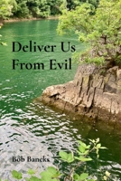 Deliver Us From Evil B0DT7TMB54 Book Cover