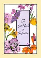 The Little Book of Inspiration 0875730280 Book Cover