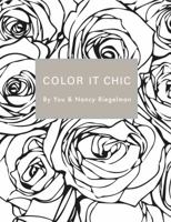 Color It Chic 0970246374 Book Cover