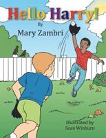 Hello Harry! 1504965841 Book Cover