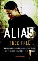 Free Fall (Alias) 0553494058 Book Cover
