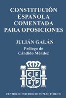 Constitución Española Comentada para Oposiciones B0BVDNQZW1 Book Cover