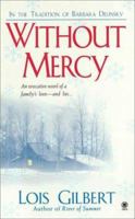 Without Mercy 0451409418 Book Cover