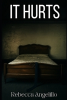 IT HURTS (Italian Edition) B0FNLFVBC6 Book Cover