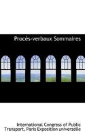 Procès-verbaux Sommaires 1110807074 Book Cover