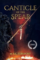 Canticle of the Spear B0CSWRPRXL Book Cover