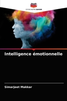 Intelligence émotionnelle 6204029827 Book Cover