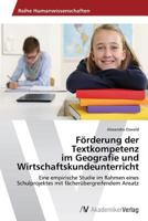 Förderung der Textkompetenz im Geografie und Wirtschaftskundeunterricht 3639721462 Book Cover
