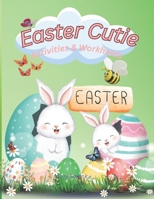Easter Cutties: Activities and Worksheets B0F1LLLTH5 Book Cover