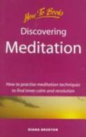 Discovering Meditation 1857034473 Book Cover