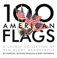 100 American Flags (The Collector's Eye) 1580089208 Book Cover