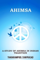 A Study of Ahimsa in Indian Tradition 3678381111 Book Cover